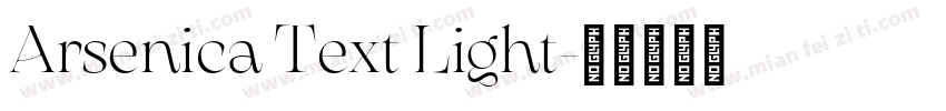 Arsenica Text Light字体转换